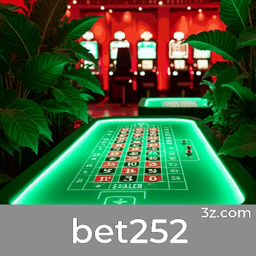 bet252: Plataforma de Apostas Segura e Profissional